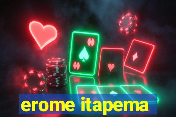 erome itapema