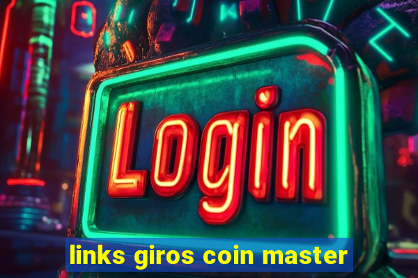 links giros coin master