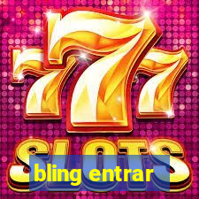 bling entrar