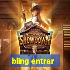 bling entrar