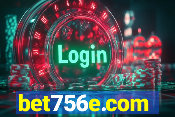bet756e.com