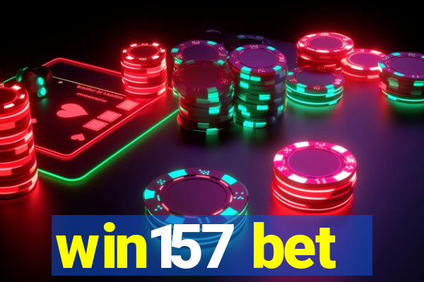 win157 bet