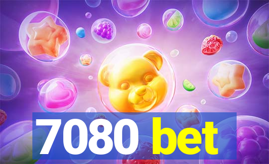 7080 bet