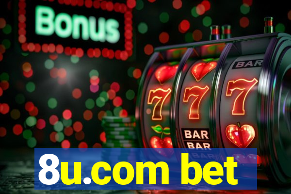 8u.com bet