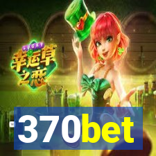 370bet