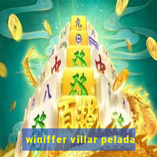 winiffer villar pelada