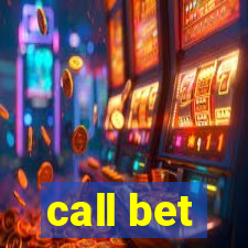 call bet