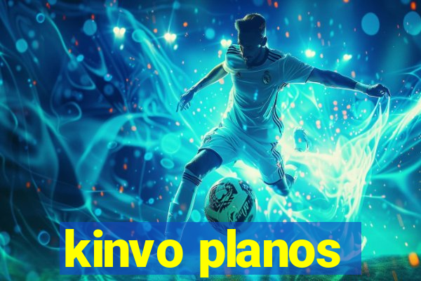kinvo planos