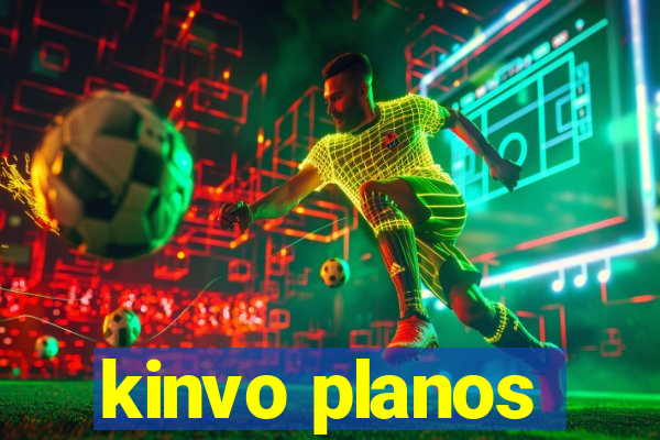 kinvo planos