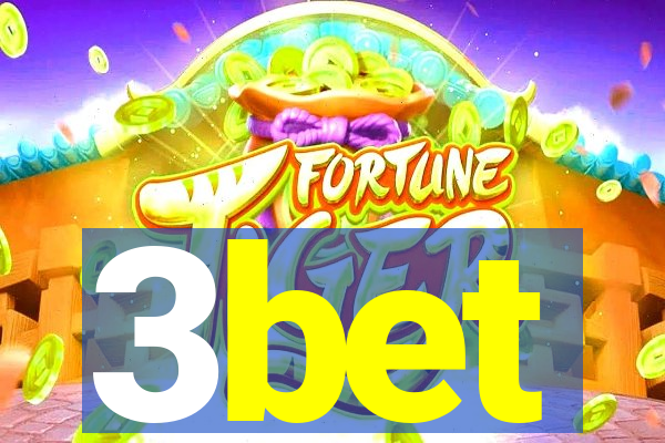 3bet