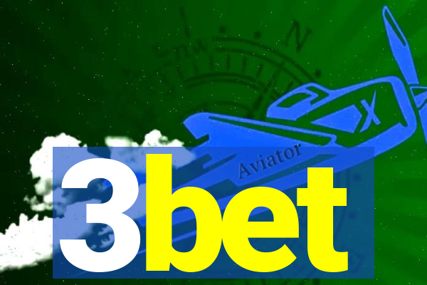 3bet