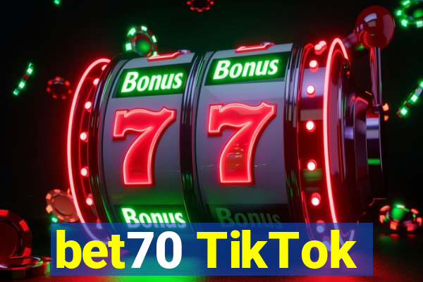 bet70 TikTok