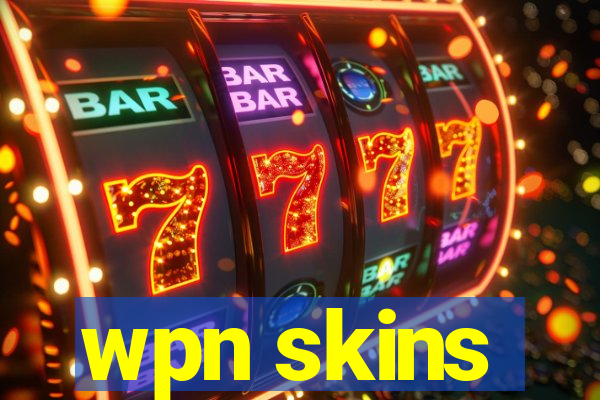 wpn skins