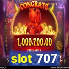 slot 707