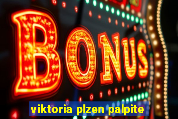 viktoria plzen palpite