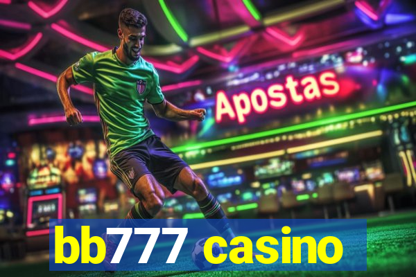 bb777 casino