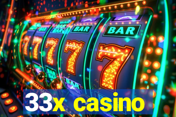 33x casino
