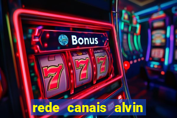 rede canais alvin e os esquilos