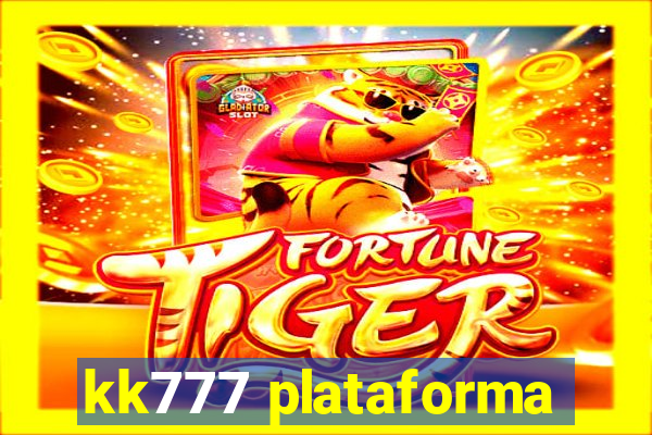 kk777 plataforma