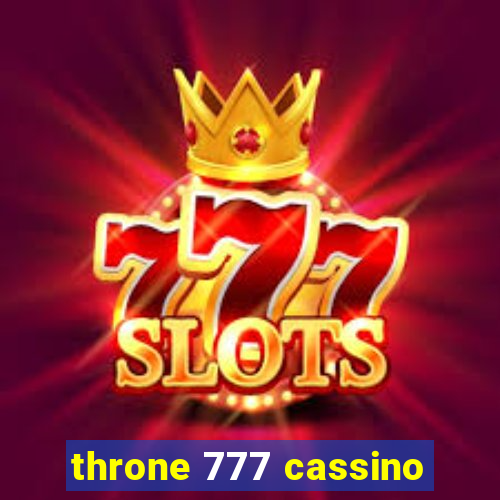 throne 777 cassino