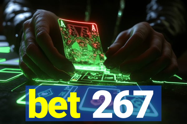 bet 267