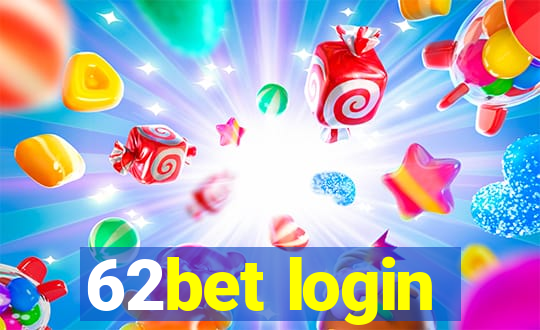 62bet login
