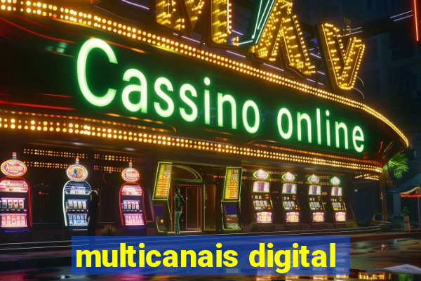 multicanais digital