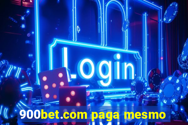 900bet.com paga mesmo