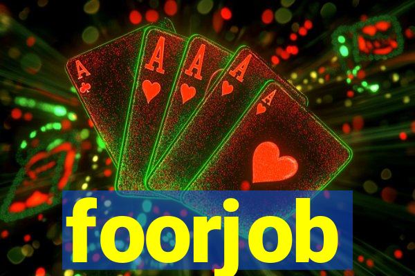 foorjob