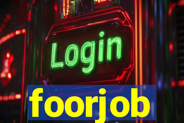 foorjob