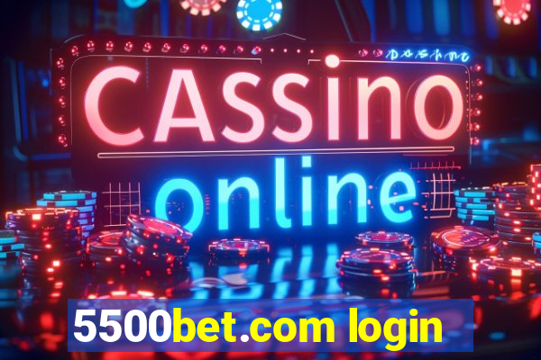 5500bet.com login