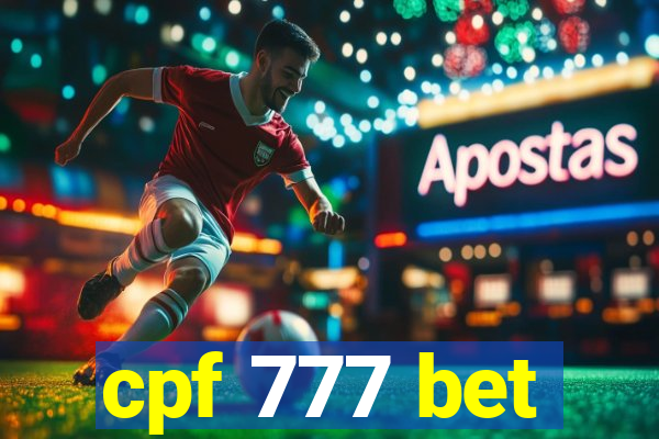 cpf 777 bet