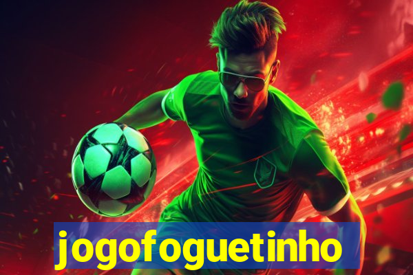 jogofoguetinho
