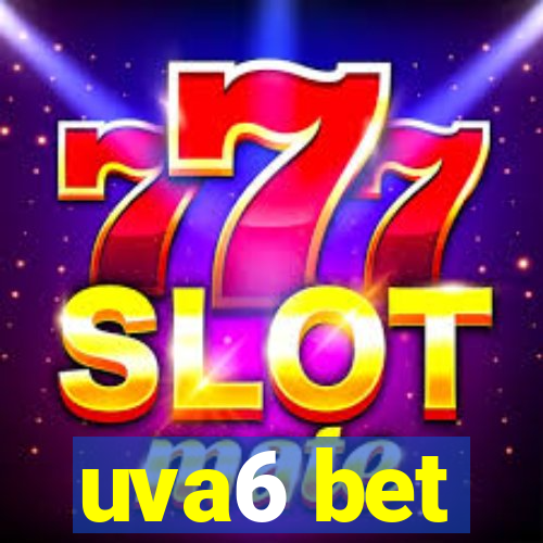 uva6 bet