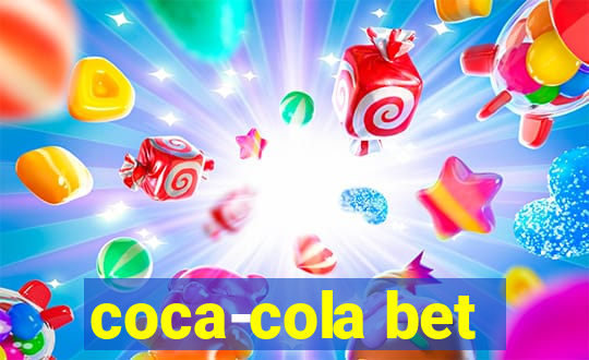 coca-cola bet
