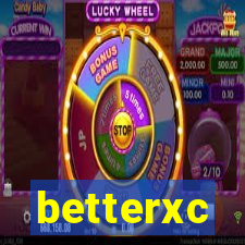 betterxc