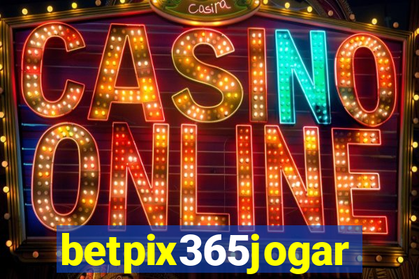 betpix365jogar
