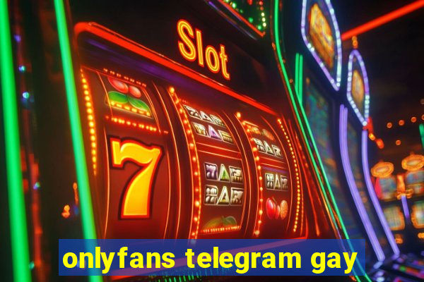 onlyfans telegram gay
