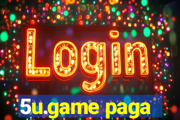 5u.game paga