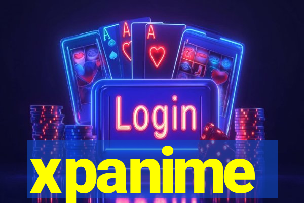 xpanime