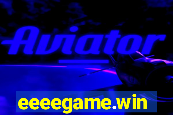 eeeegame.win