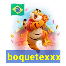 boquetexxx