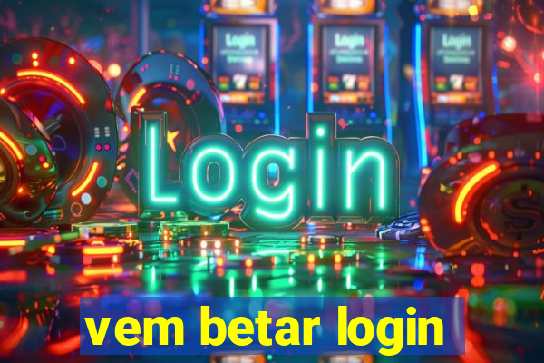 vem betar login