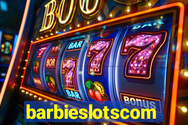 barbieslotscom