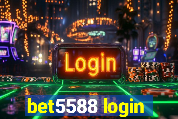 bet5588 login
