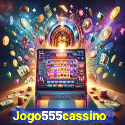 Jogo555cassino