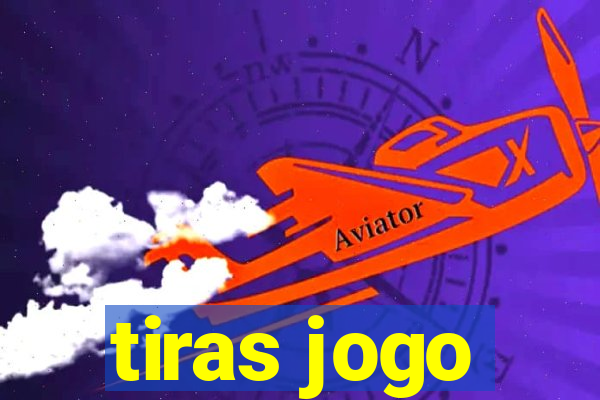 tiras jogo