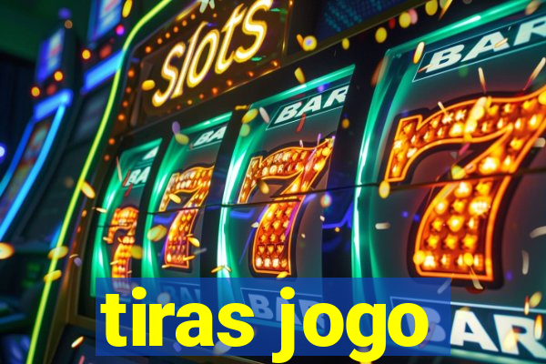 tiras jogo