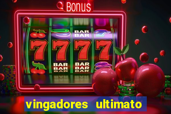 vingadores ultimato dublado download