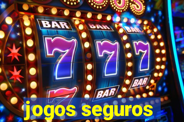 jogos seguros
